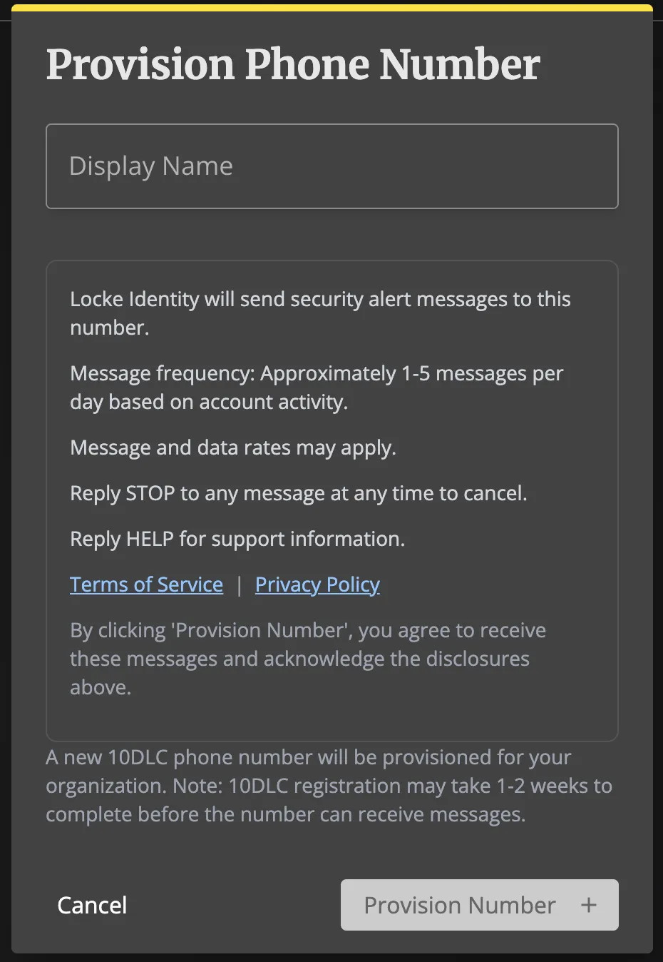 Provision Number confirmation dialog showing SMS disclosures including message frequency, data rates notice, opt-out instructions, and links to Terms of Service and Privacy Policy